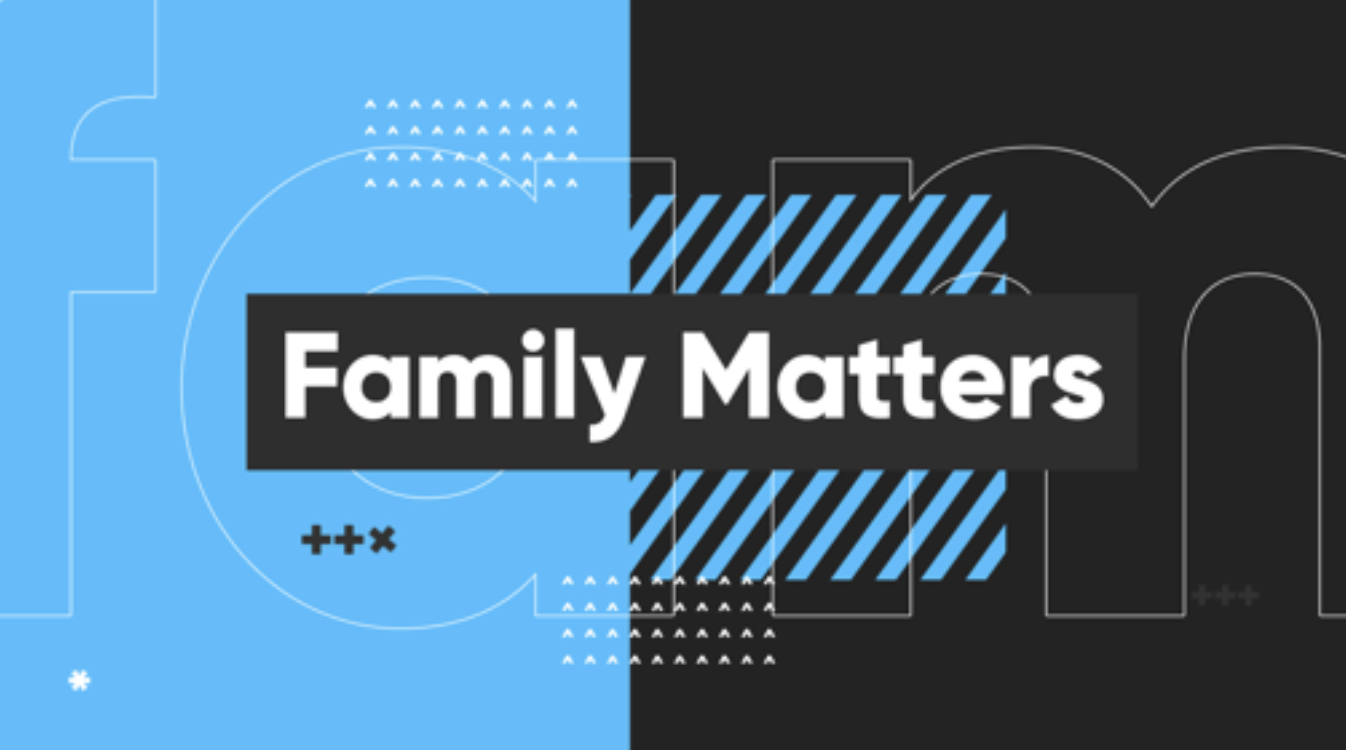 Family Matters