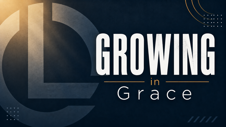Growing in Grace
