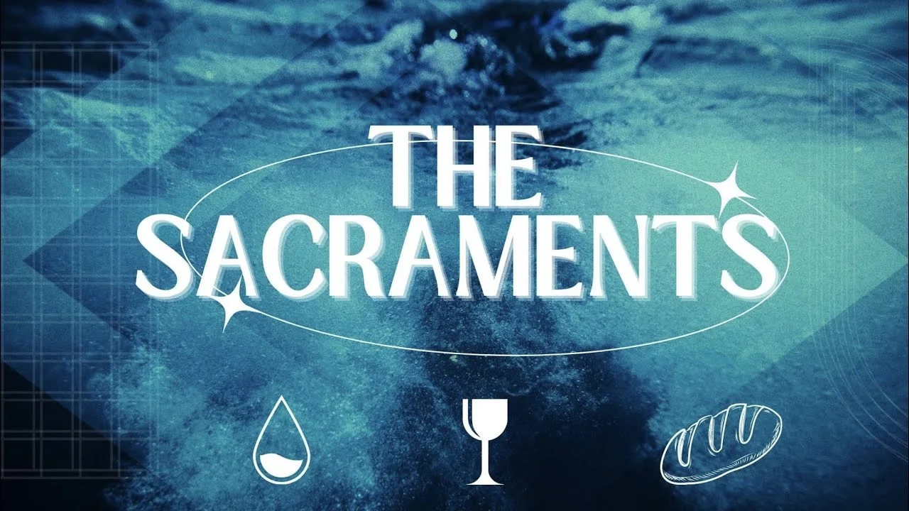 1 - The Sacraments - Communion