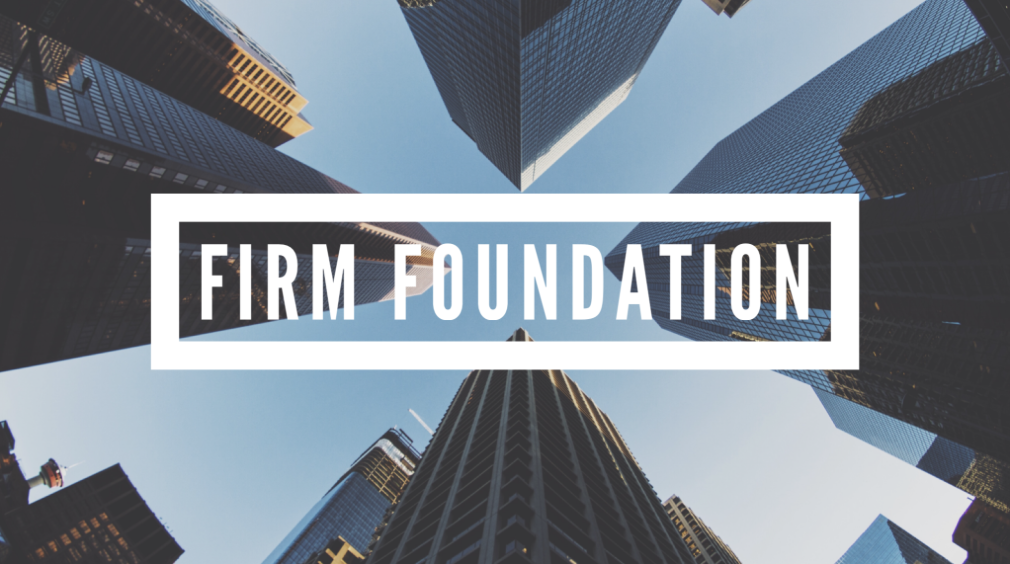 Firm Foundation