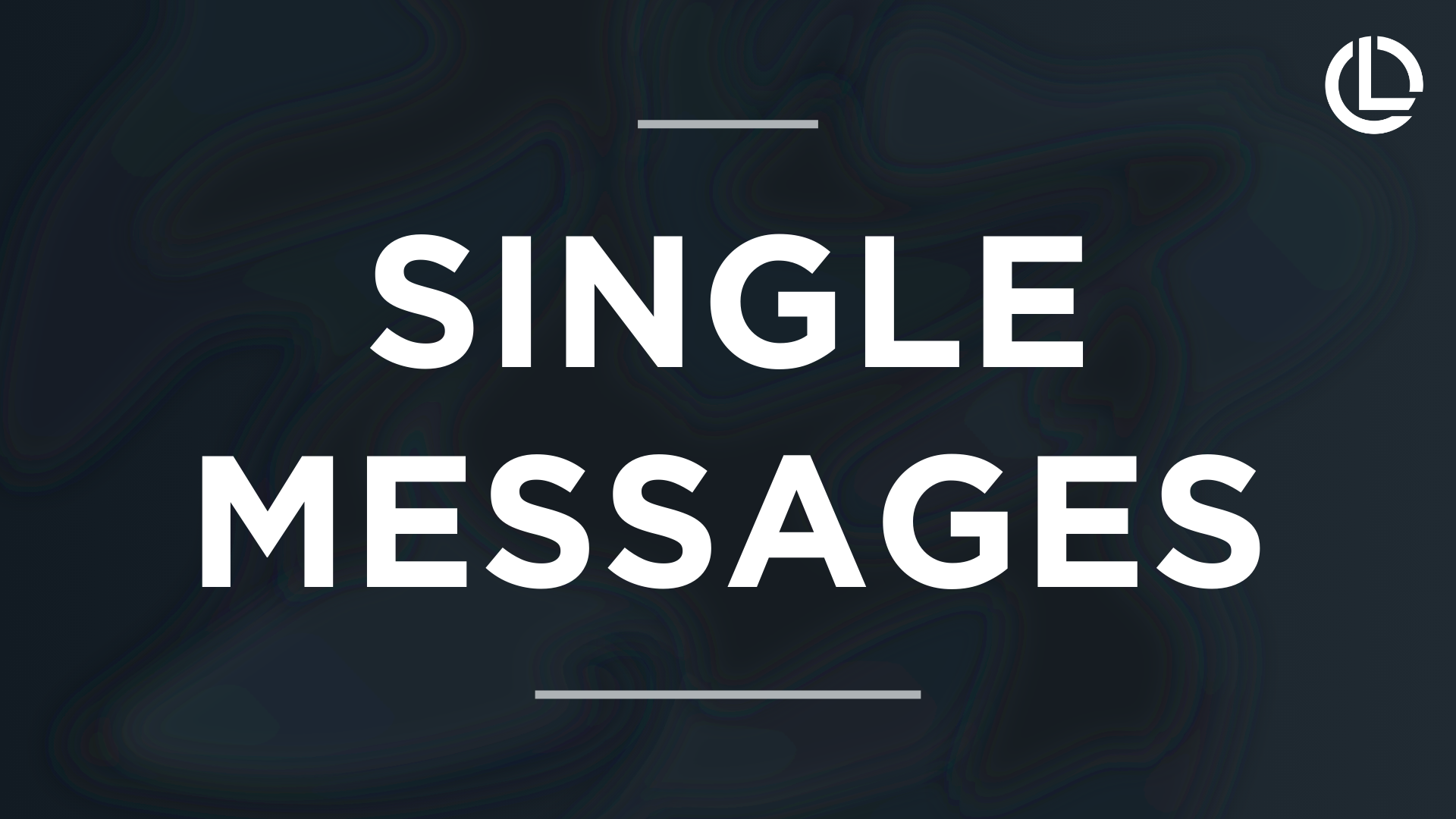 Single Messages