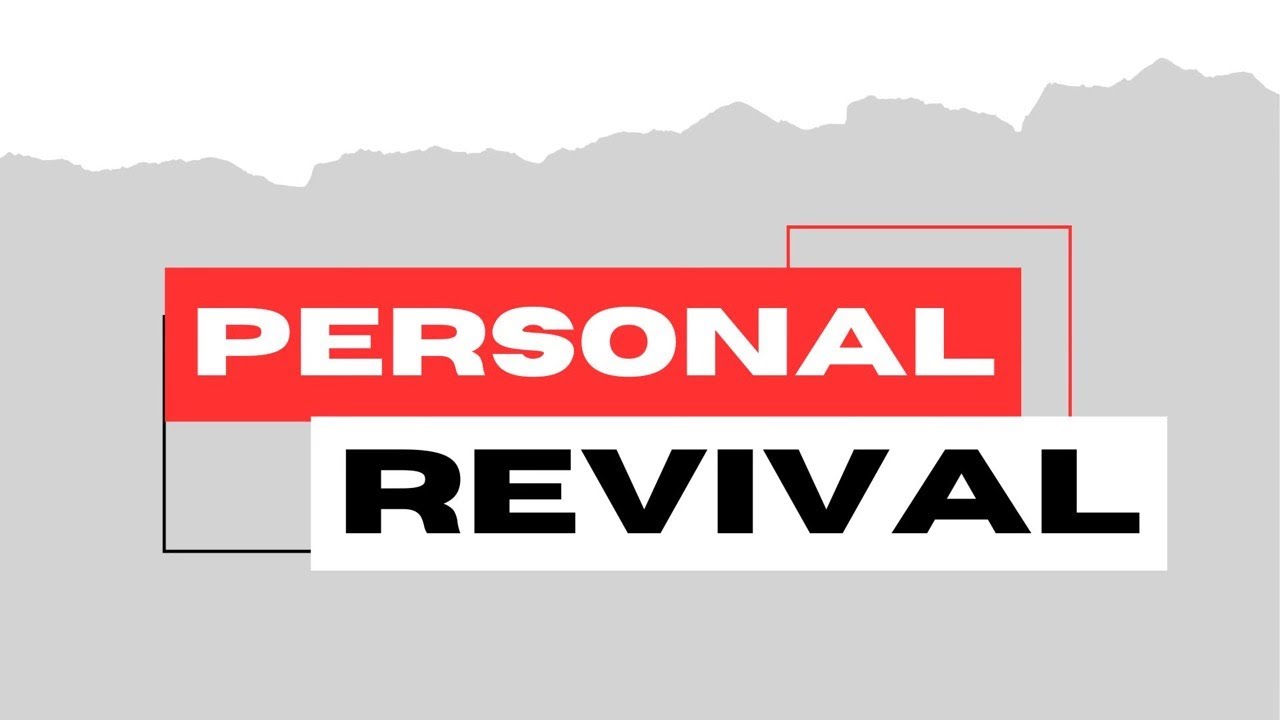 Personal Revival